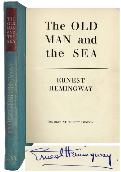 Ernest Hemingway Signed Presentation Copy of ''Old Man and the Sea'' -- Signed in 1954, the Year He Won the Nobel Prize in Literature